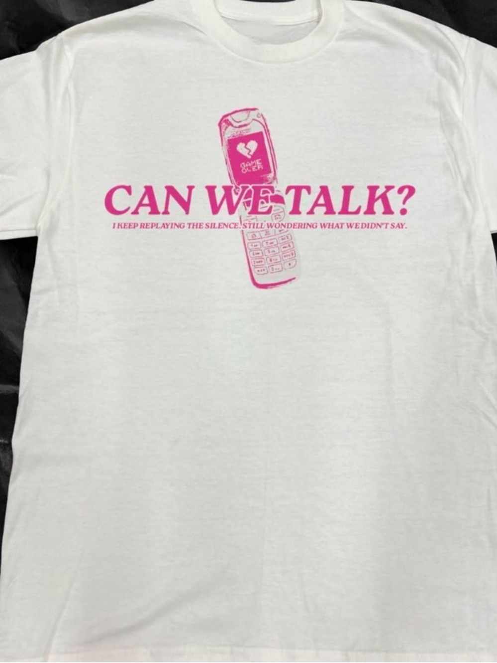 Can We Talk? T-shirt ✅